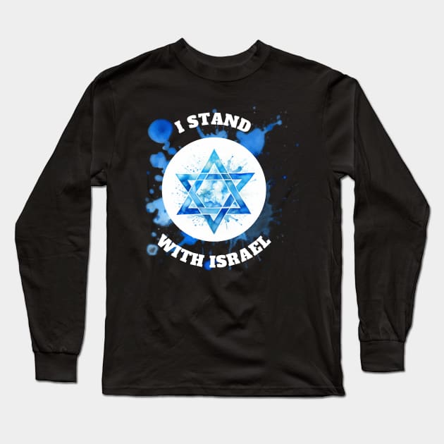 stand with israel (ver 3 ) Long Sleeve T-Shirt by MetamorphoseHob